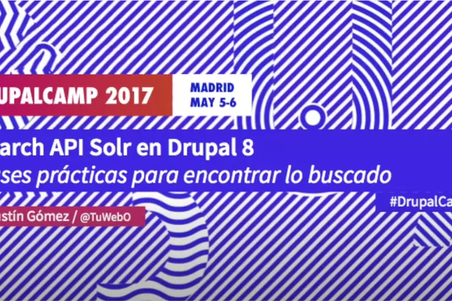 DrupalCamp Spain 2017: Search API Solr en Drupal 8